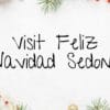 There is much tradition here at Orchard Canyon, and the holidays are no different. Head into town for the day and visit Feliz Navidad Sedona, a year-round Christmas store specializing in handmade ornaments and decorations from all over the world.
